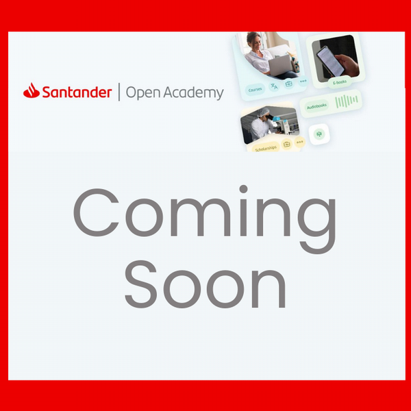Free Santander Courses Coming Soon