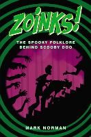 Zoinks!: The Spooky Folklore Behind Scooby Doo