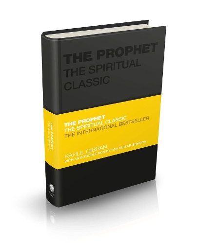 Prophet, The: The Spiritual Classic