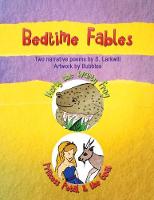 Bedtime Fables: Morty the Warty Frog and Princess Petal and the Goat