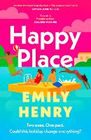 Happy Place: The must-read romance from the Sunday Times bestselling author - fake dating with a twist! (ePub eBook)
