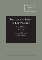 Law and Ethics of Law Practice, The
