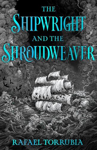  Shipwright and the Shroudweaver, The: Tolkien meets Jemisin in this sensational epic fantasy debut filled with...