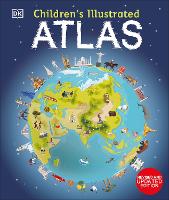Children's Illustrated Atlas: Revised and Updated Edition