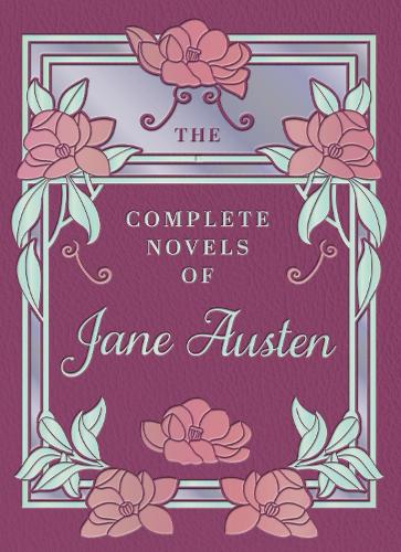 Complete Novels of Jane Austen, The