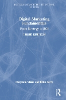 Digital Marketing Fundamentals: From Strategy to ROI