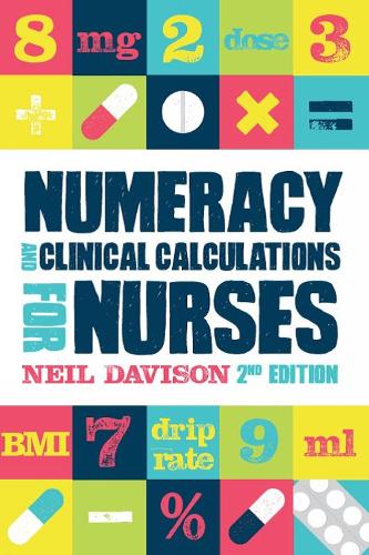 Numeracy and Clinical Calculations for Nurses, second edition (ePub eBook)